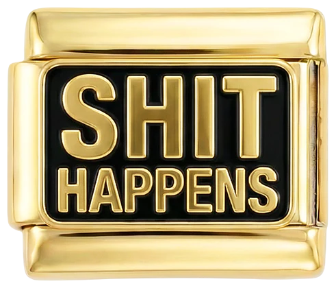 Shit Happens