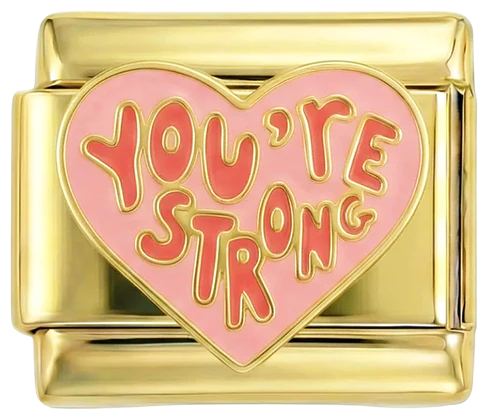 You're Strong